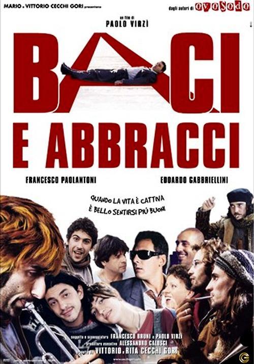 Baci e abbracci