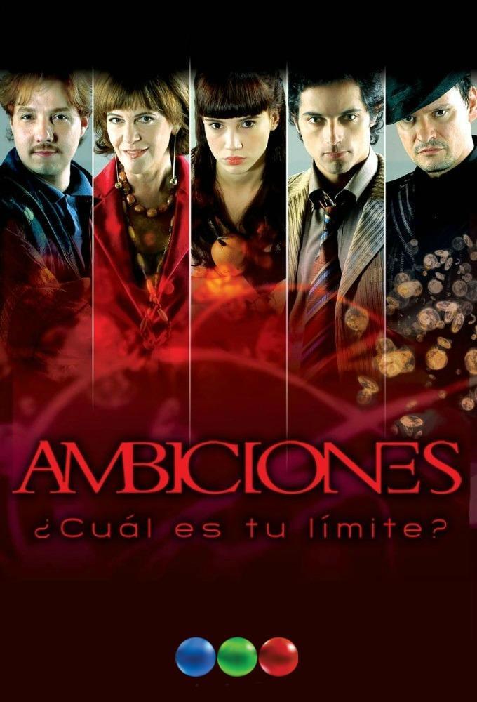 Ambiciones (Serie de TV)