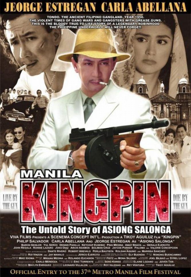 Manila Kingpin: The Asiong Salonga Story