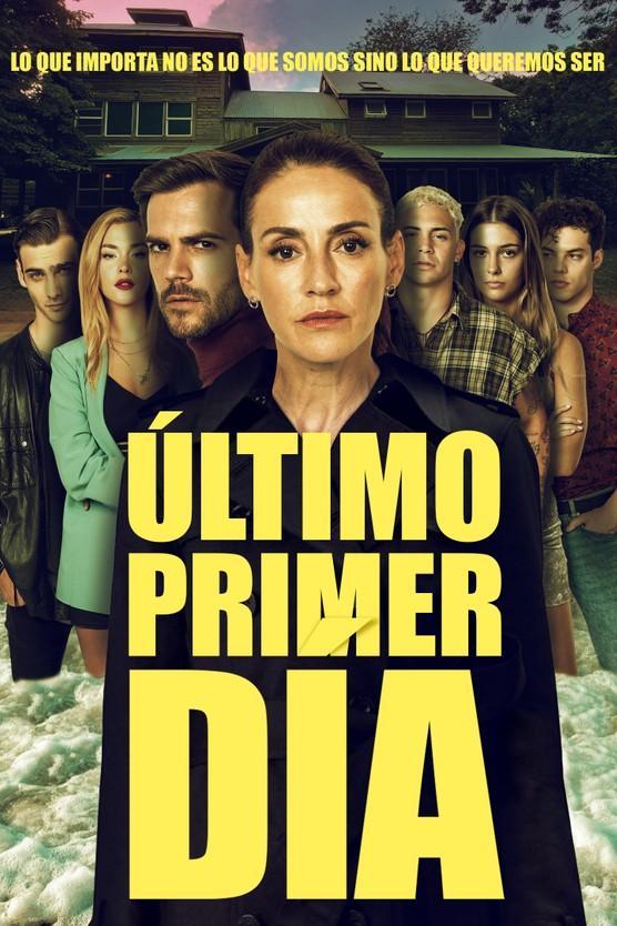 Último primer día (Serie de TV)