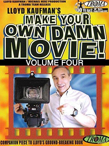 Make Your Own Damn Movie!