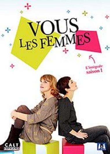 Vous les femmes (TV Series)