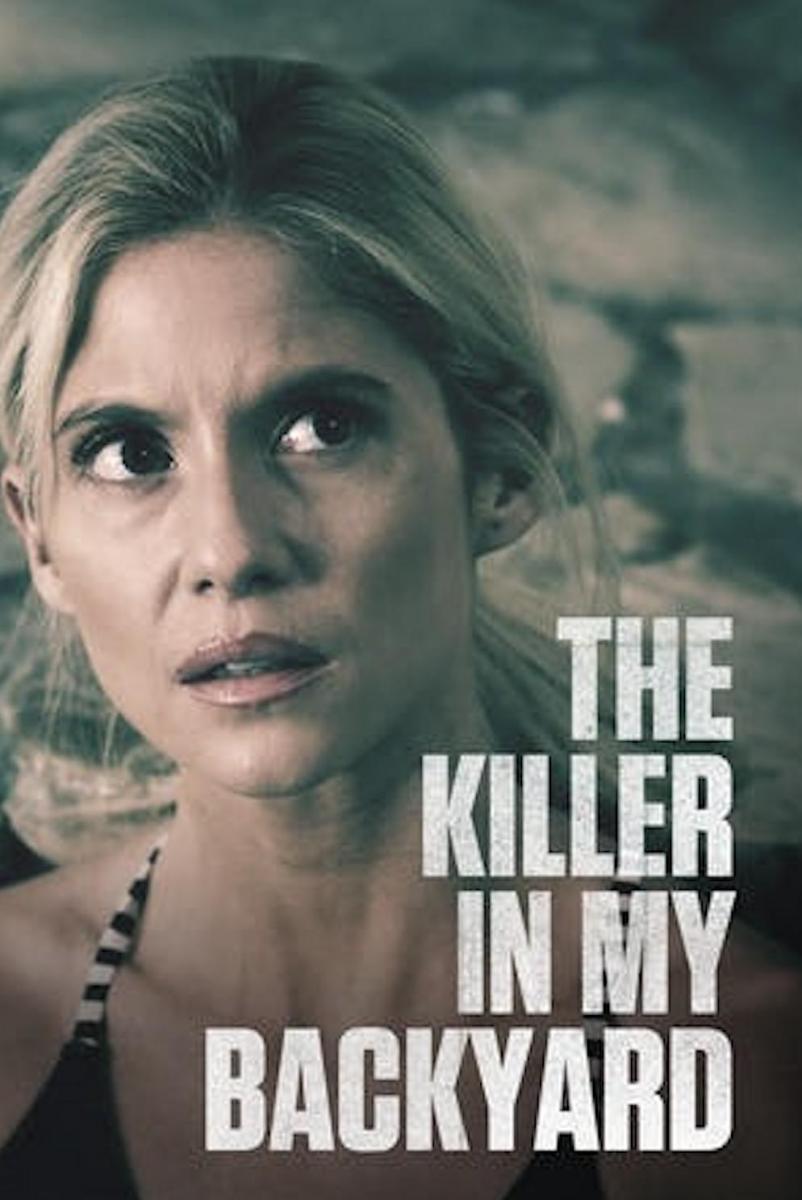 The Killer in My Backyard (TV)