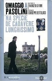 'Na specie de cadavere lunghissimo