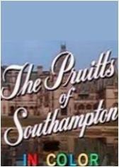 The Pruitts of Southampton (Serie de TV)