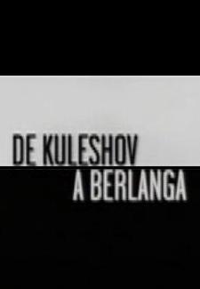 De Kuleshov a Berlanga (C)