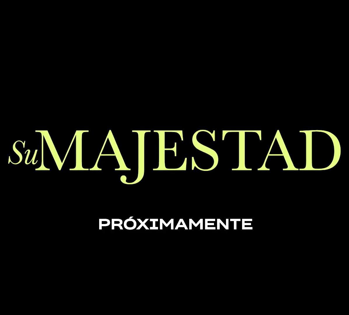 Su majestad (TV Series)