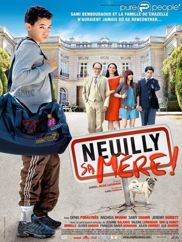 Neuilly sa mère!