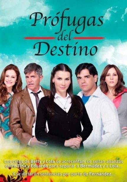 Prófugas del destino (Serie de TV)