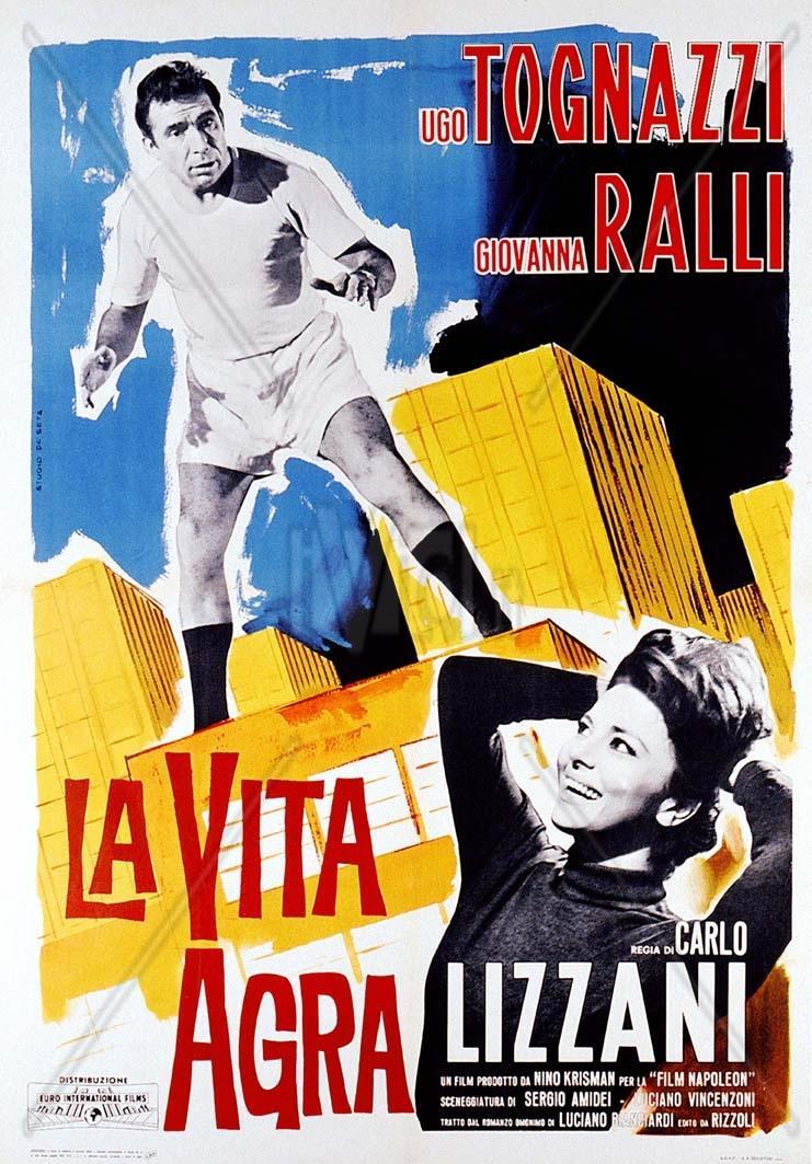 La vita agra