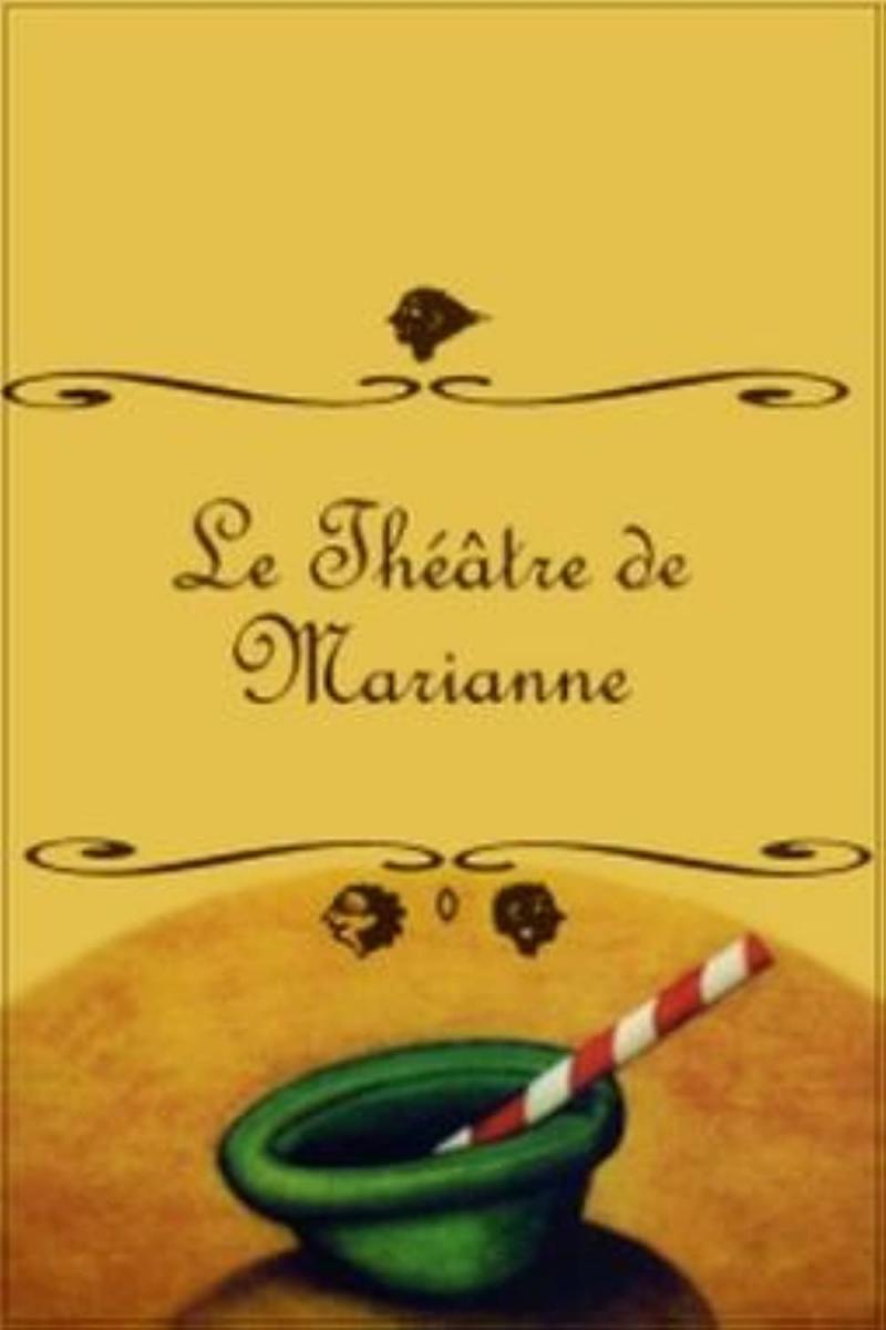 Le théâtre de Marianne (S)