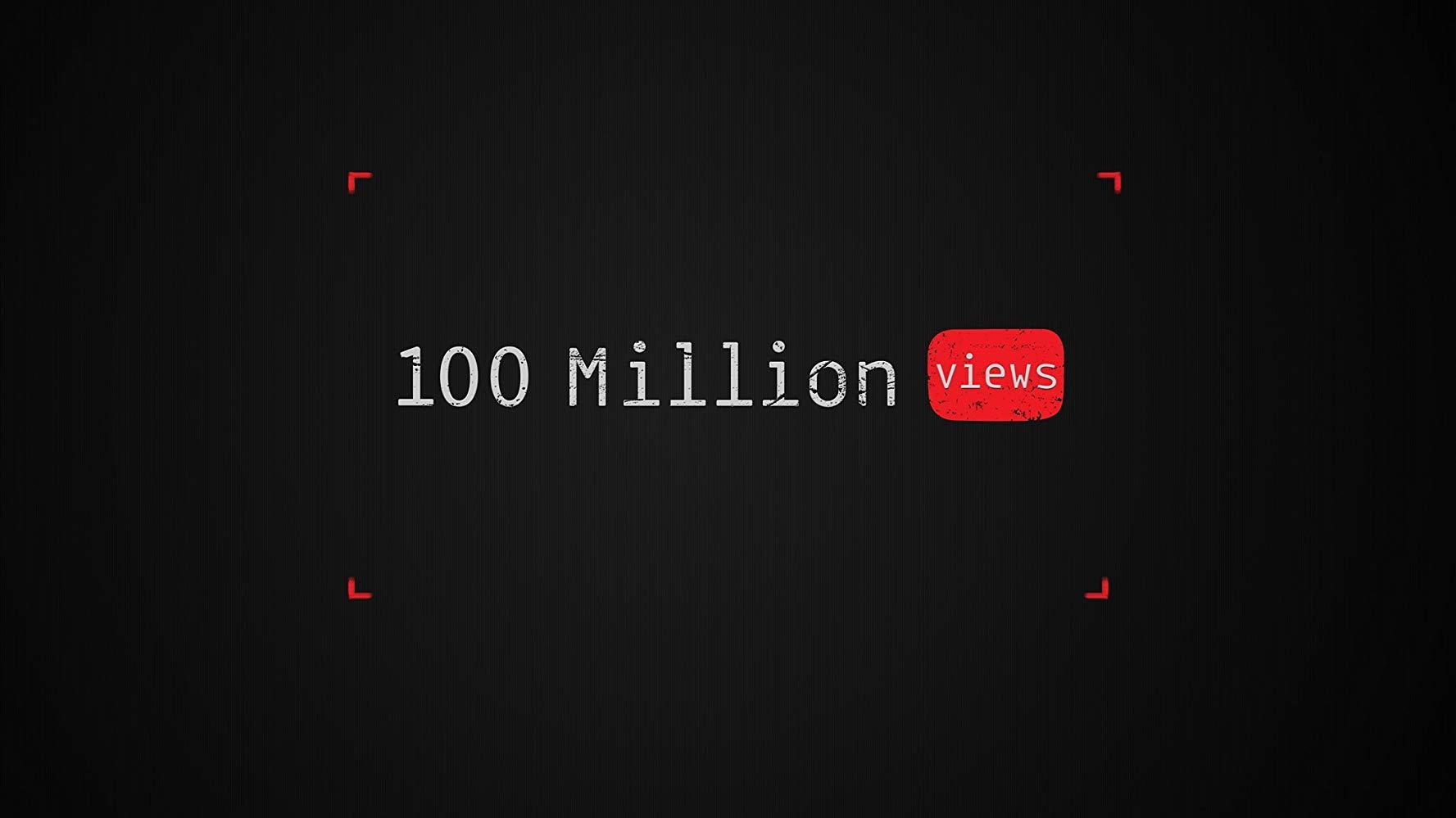 100 Million Views