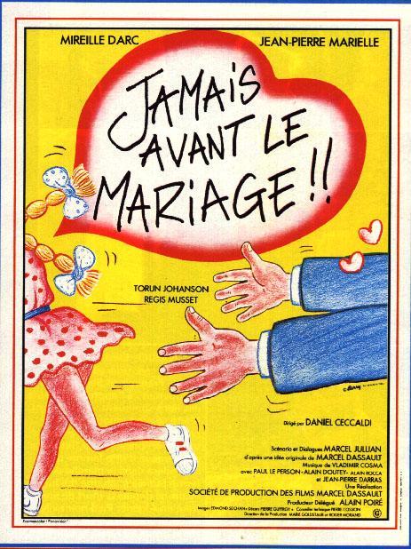 Jamais avant le mariage