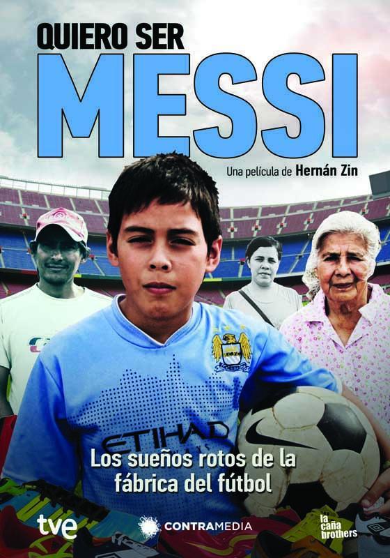 Quiero ser Messi