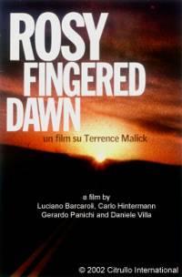 Rosy-Fingered Dawn: a Film on Terrence Malick