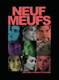 Neuf meufs (Serie de TV)