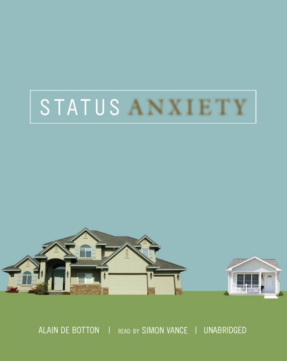 Status Anxiety