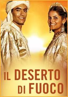 Deserto di fuoco (TV Miniseries)