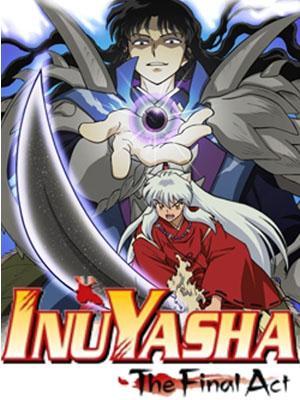 InuYasha: The Final Act (Serie de TV)