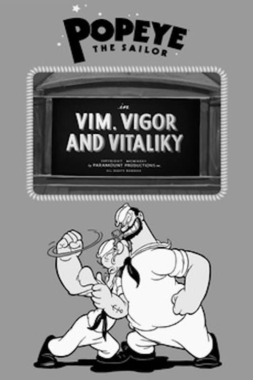 Popeye the Sailor: Vim, Vigor and Vitaliky (S)