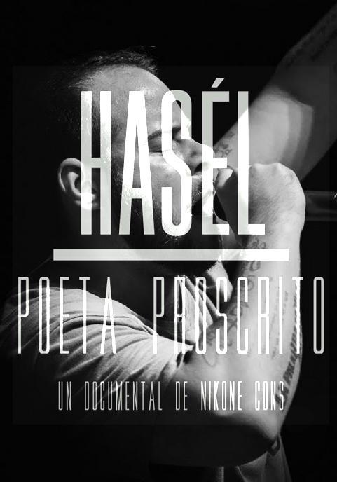 Hasél: Poeta Proscrito