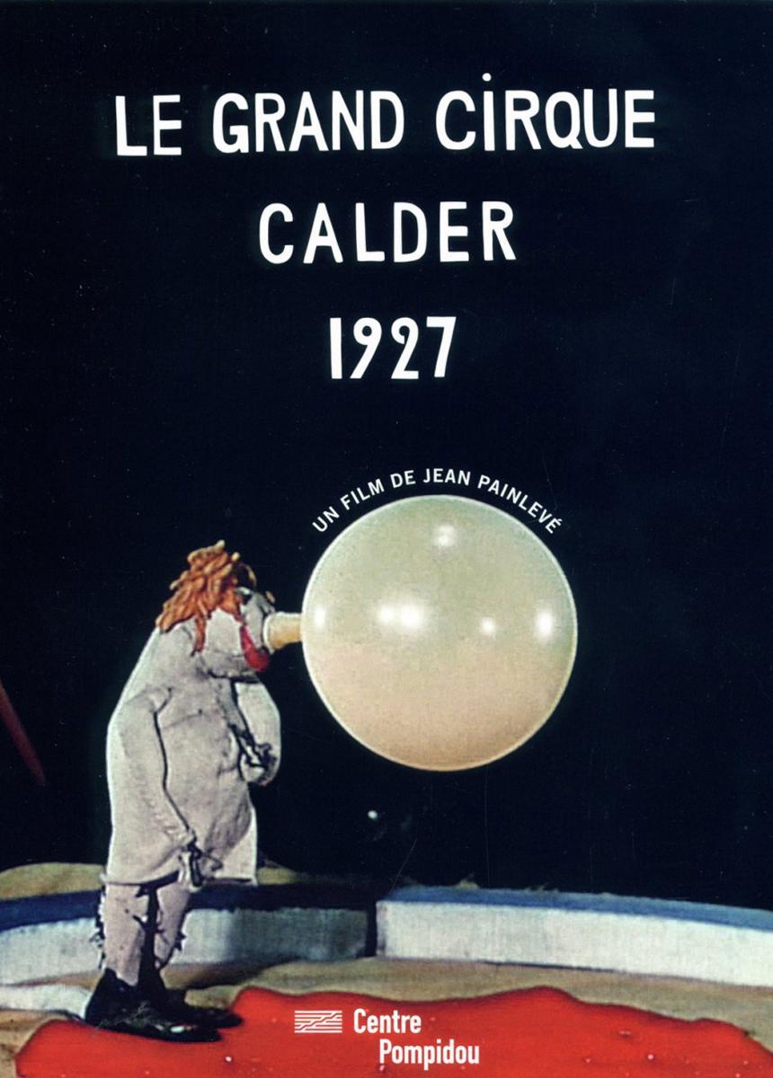 Le Grand cirque Calder, 1927