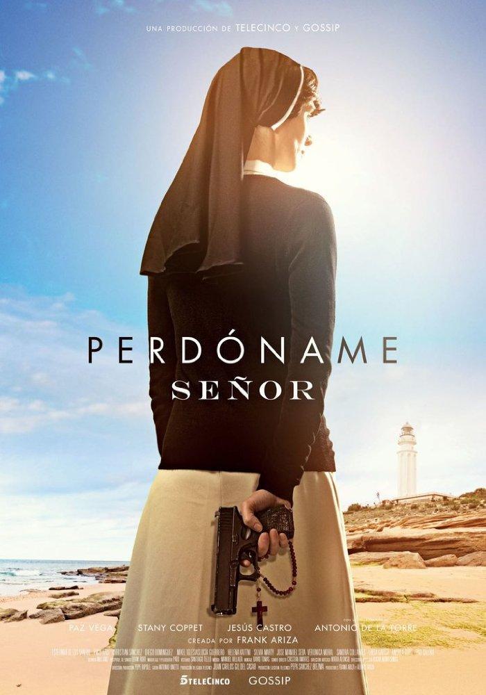 Perdóname, Señor (Serie de TV)