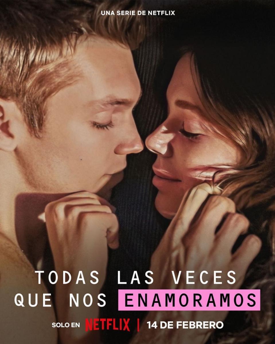 Todas las veces que nos enamoramos (Serie de TV)