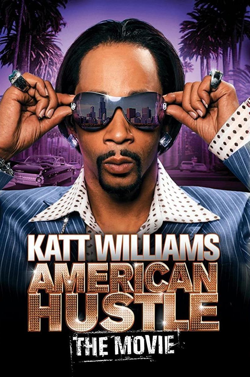 Katt Williams: American Hustle