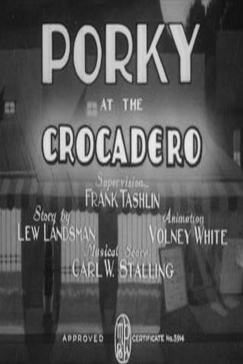 Porky at the Crocadero (C)