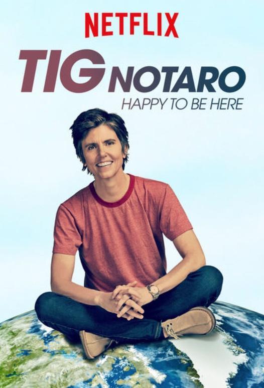 Tig Notaro: Happy To Be Here