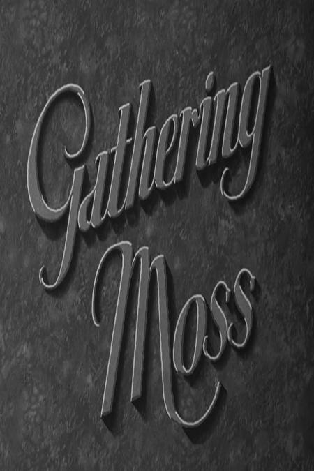 Gathering Moss (C)