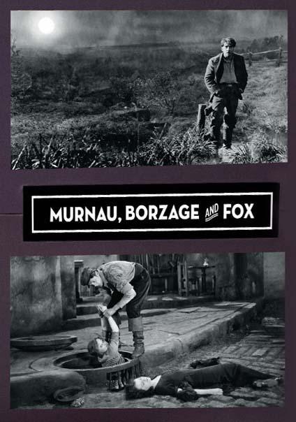 Murnau, Borzage and Fox