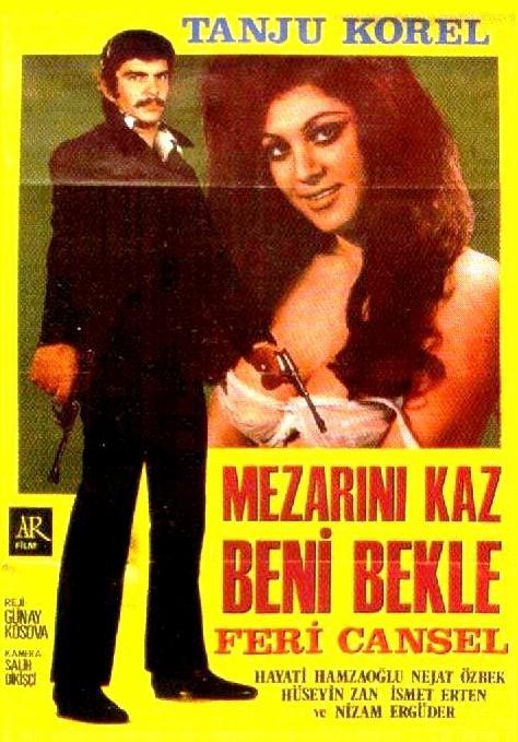 Mezarini Kaz Beni Bekle