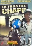 La fuga del Chapo