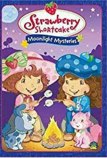 Strawberry Shortcake: Moonlight Mysteries