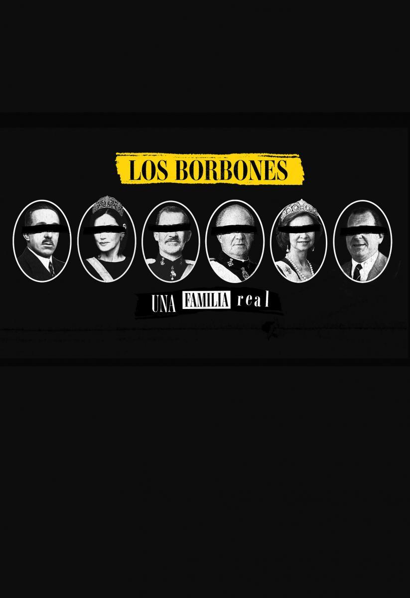 Los Borbones: Una familia real (Serie de TV)