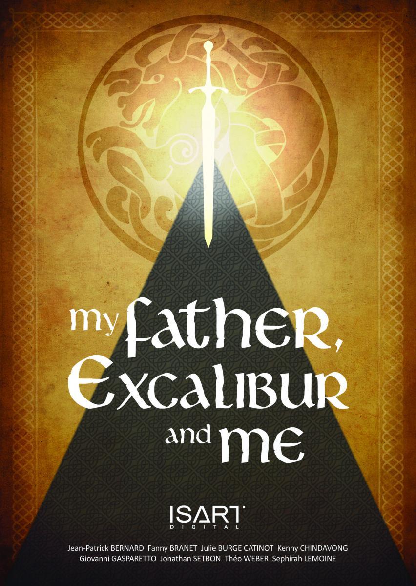 My Father, Excalibur and Me (C)