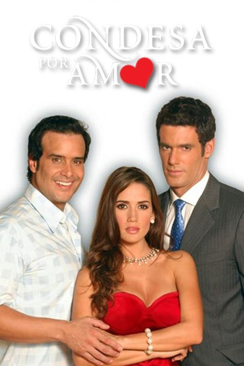 Condesa por amor (Serie de TV)