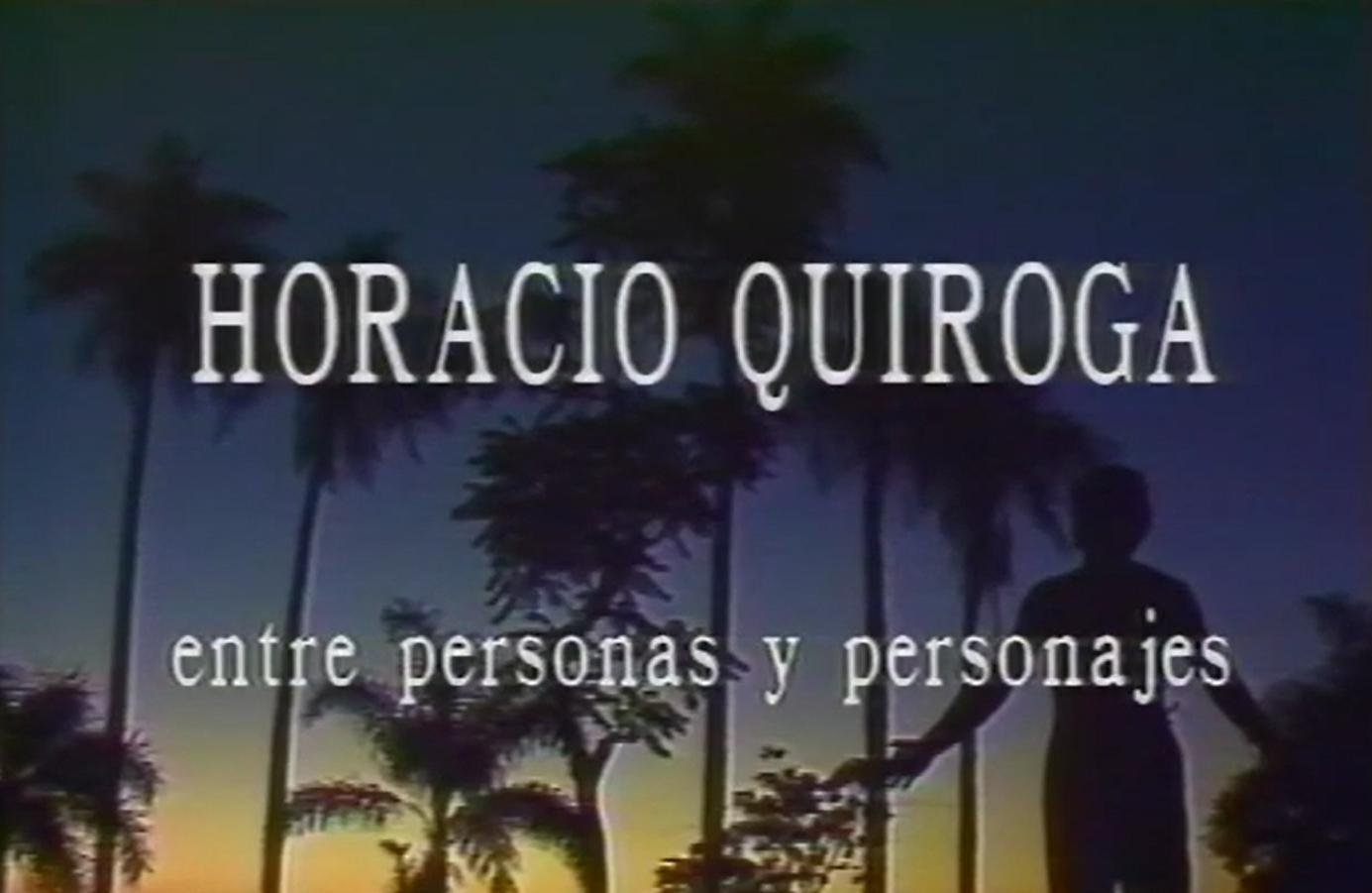 Horacio Quiroga. Entre personas y personajes (Miniserie de TV) (1987)