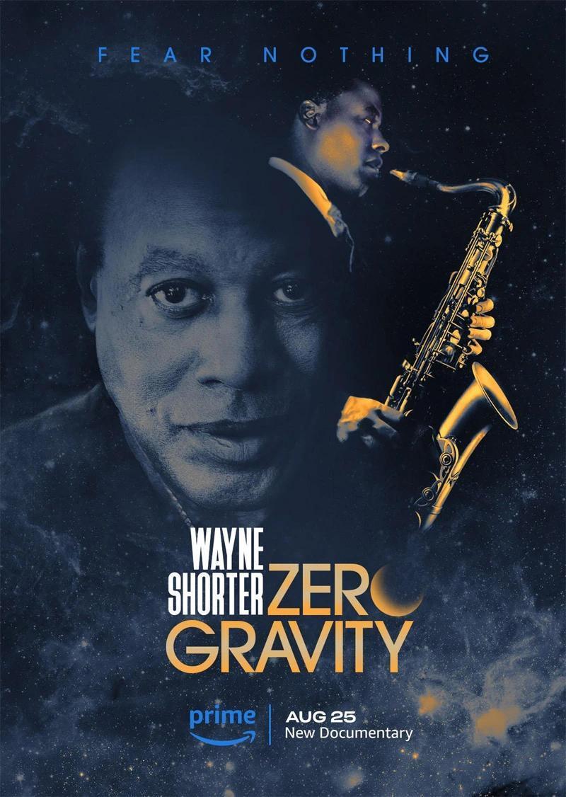 Wayne Shorter: Zero Gravity