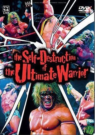 The Self Destruction of the Ultimate Warrior