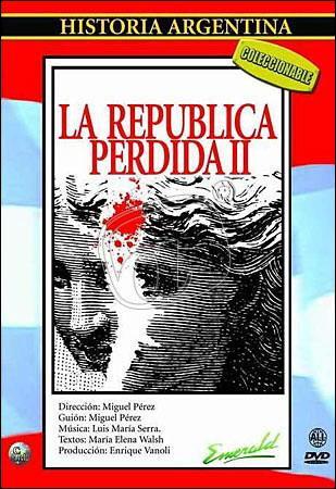 La República perdida II