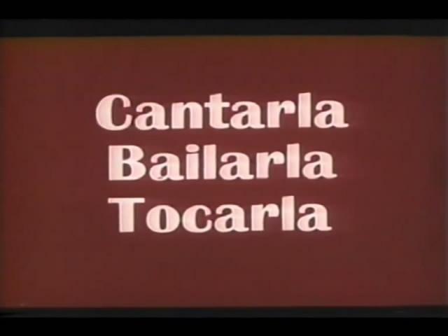 Cantarla, bailarla, tocarla (C)