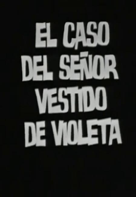 El caso del señor vestido de violeta (TV)