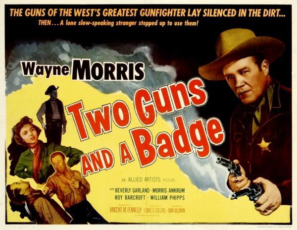 Two Guns and a Badge (1954)