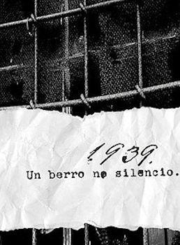 1939, un berro no silencio (S)