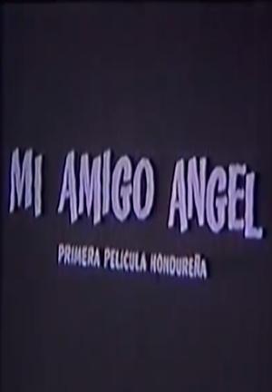 Mi amigo Ángel