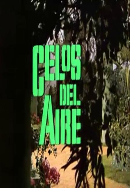 Celos del aire (TV)