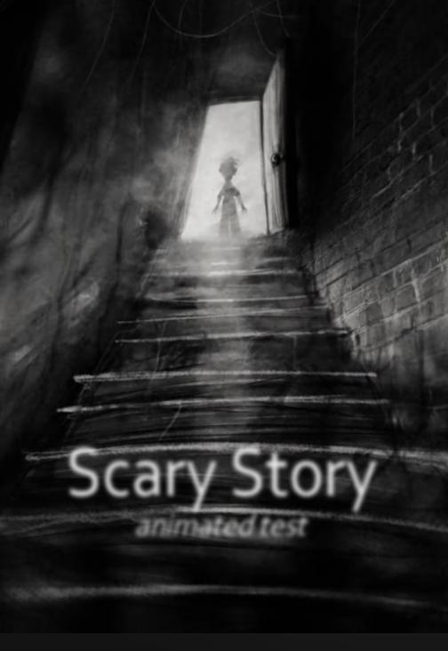 Scary Story animated test (C)